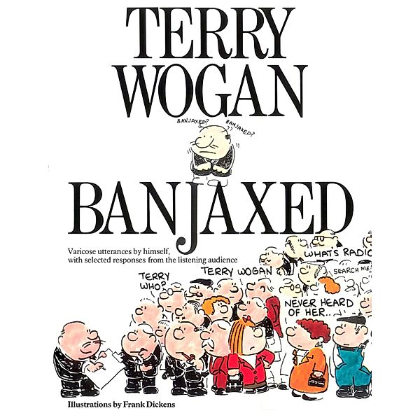 Banjaxed, Terry Wogan