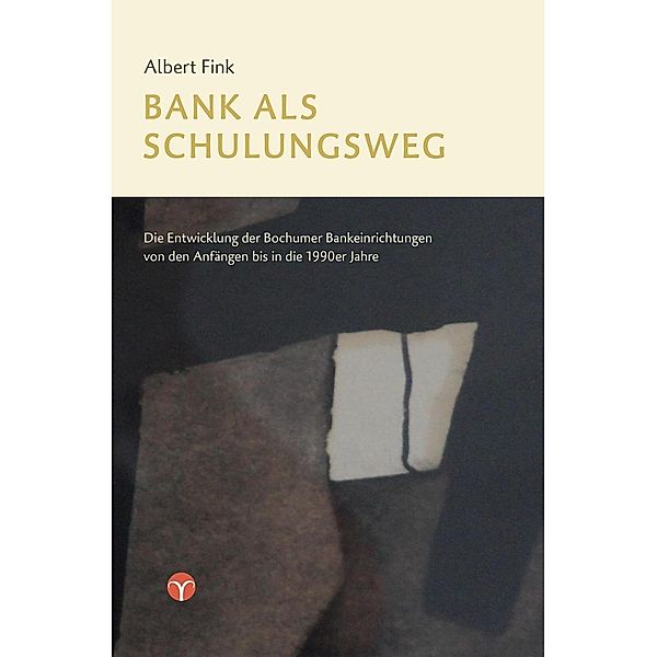 Bank als Schulungsweg, Albert Fink