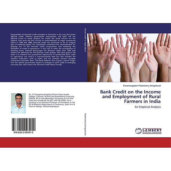 Bank Credit on the Income and Employment of Rural Farmers in India, Ennamangalam Palanisamy Sengottuvel