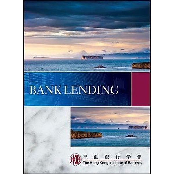 Bank Lending, Hong Kong Institute of Bankers (HKIB)