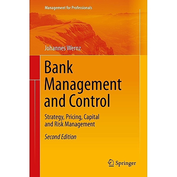 Bank Management and Control / Management for Professionals, Johannes Wernz