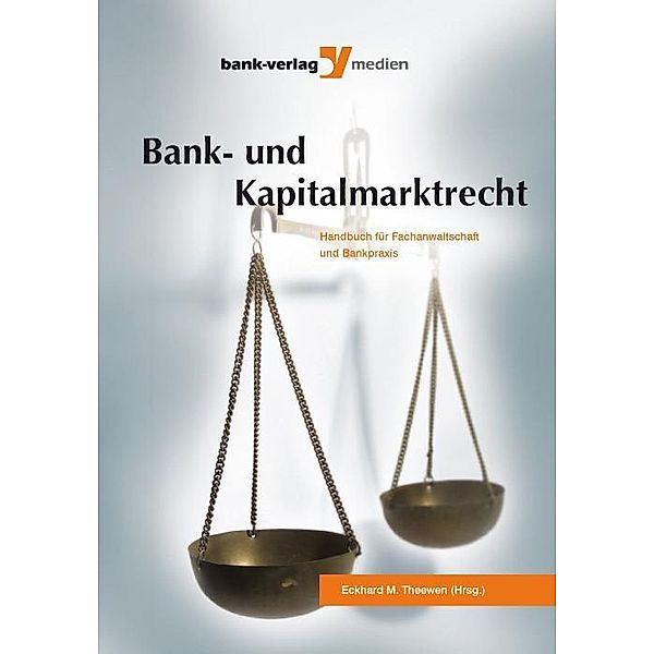 Bank- und Kapitalmarktrecht