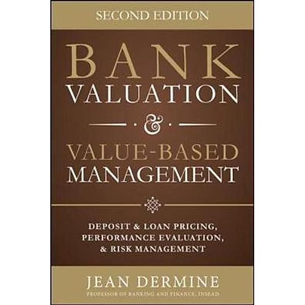 Bank Valuation & Value-Based Management, Jean Dermine