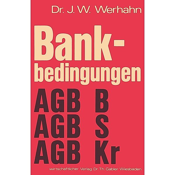 Bankbedingungen, Jürgen W. Wehrhahn