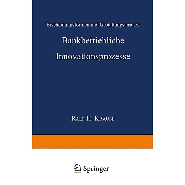 Bankbetriebliche Innovationsprozesse / Gabler Edition Wissenschaft