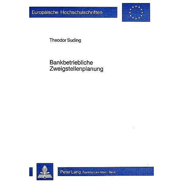 Bankbetriebliche Zweigstellenplanung, Theodor Suding