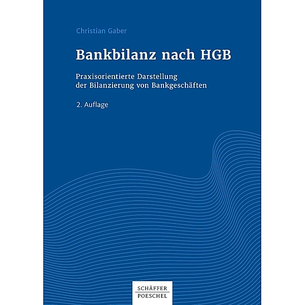 Bankbilanz nach HGB, Christian Gaber