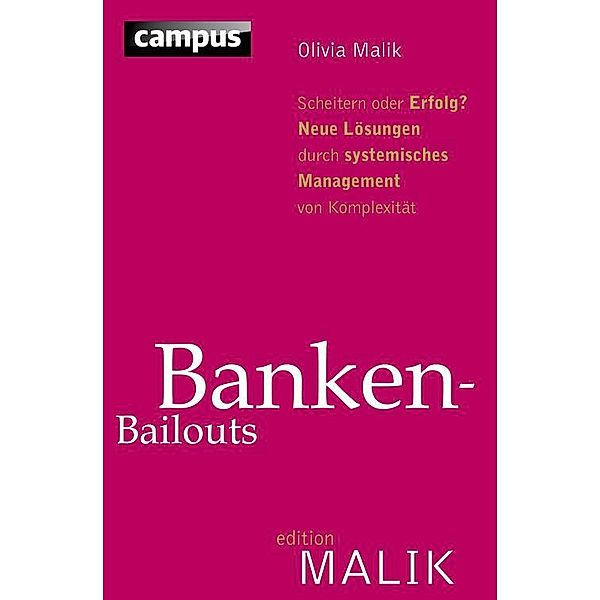 Banken-Bailouts / editionMALIK, Olivia Malik