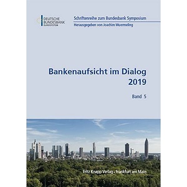 Bankenaufsicht im Dialog 2019