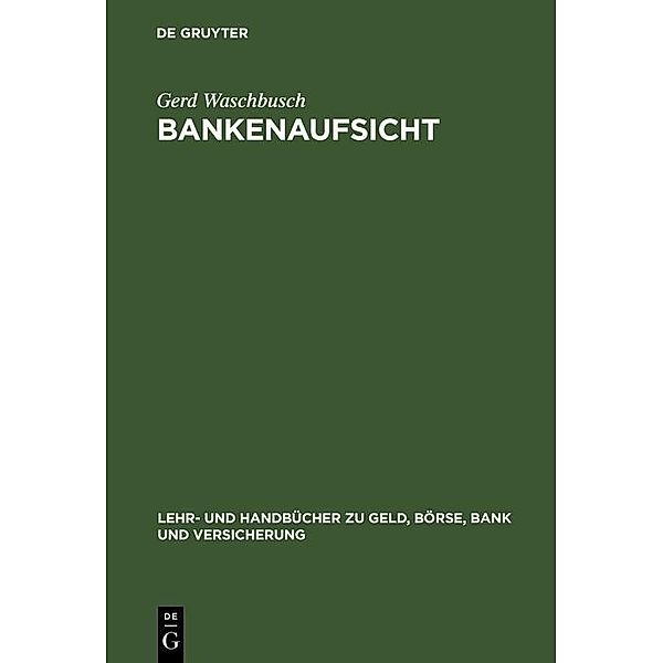 Bankenaufsicht / Jahrbuch des Dokumentationsarchivs des österreichischen Widerstandes, Gerd Waschbusch