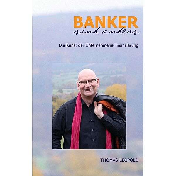 Banker sind anders, Thomas Leopold