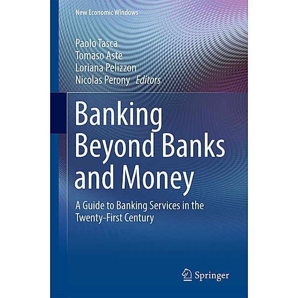 Banking Beyond Banks and Money