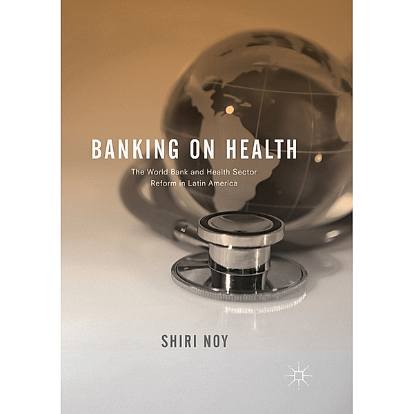 Banking on Health, Shiri Noy
