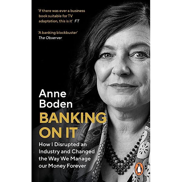 Banking On It, Anne Boden