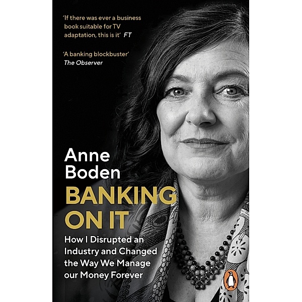 Banking On It, Anne Boden