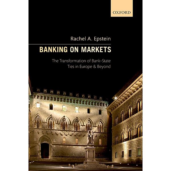 Banking on Markets, Rachel A. Epstein