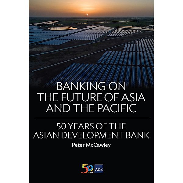 Banking on the Future of Asia and the Pacific, Peter McCawley