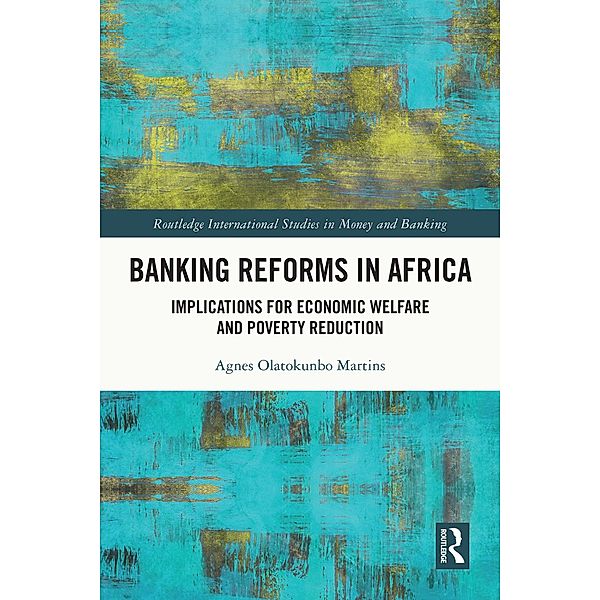Banking Reforms in Africa, Agnes Olatokunbo Martins