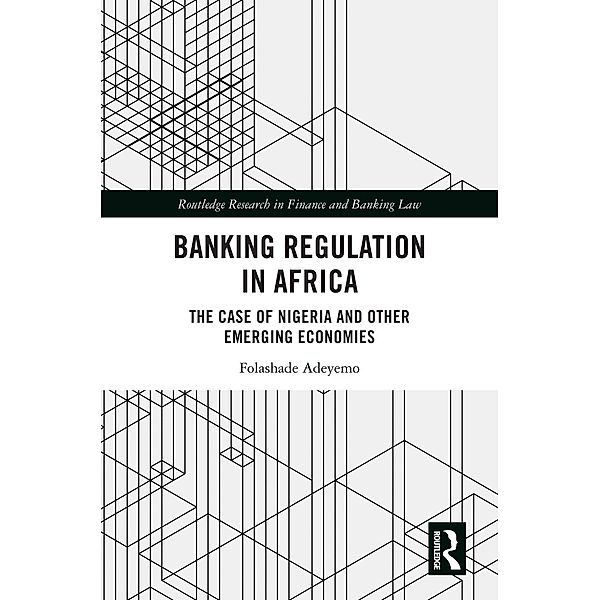 Banking Regulation in Africa, Folashade Adeyemo