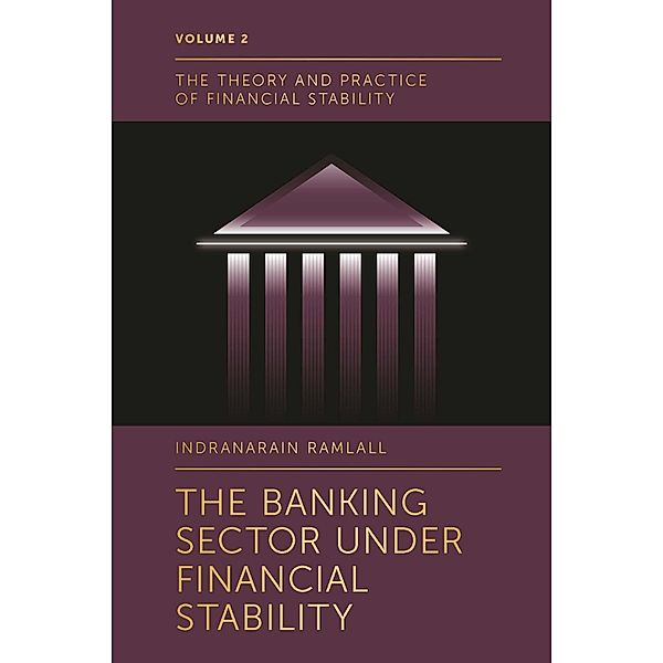 Banking Sector Under Financial Stability, Indranarain Ramlall