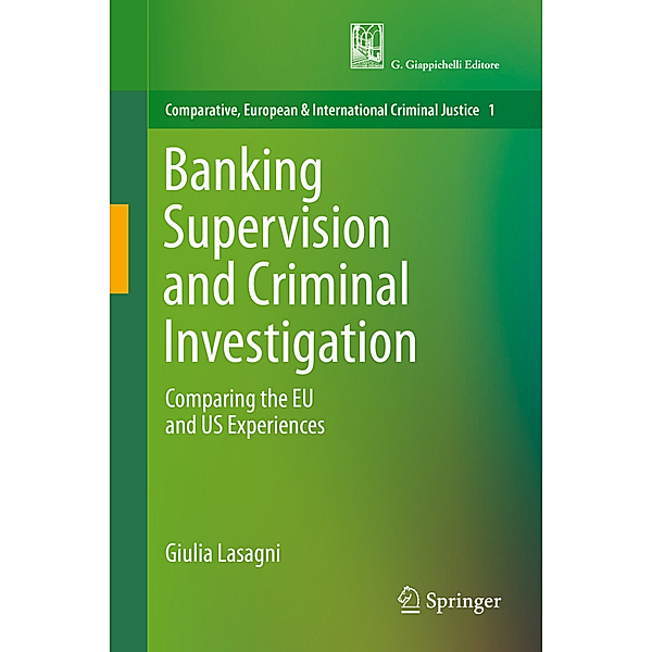 Banking Supervision and Criminal Investigation, Giulia Lasagni