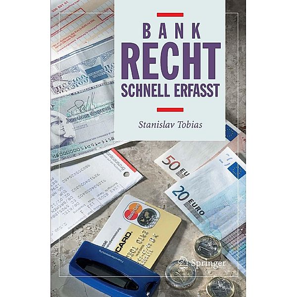 Bankrecht - Schnell erfasst / Recht - schnell erfasst, Stanislav Tobias