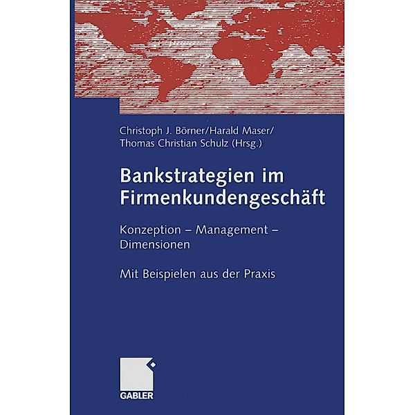 Bankstrategien im Firmenkundengeschäft