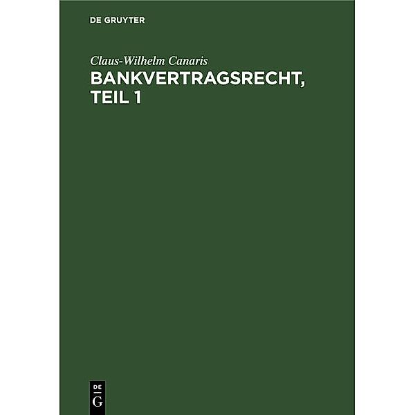 Bankvertragsrecht, Erster Teil