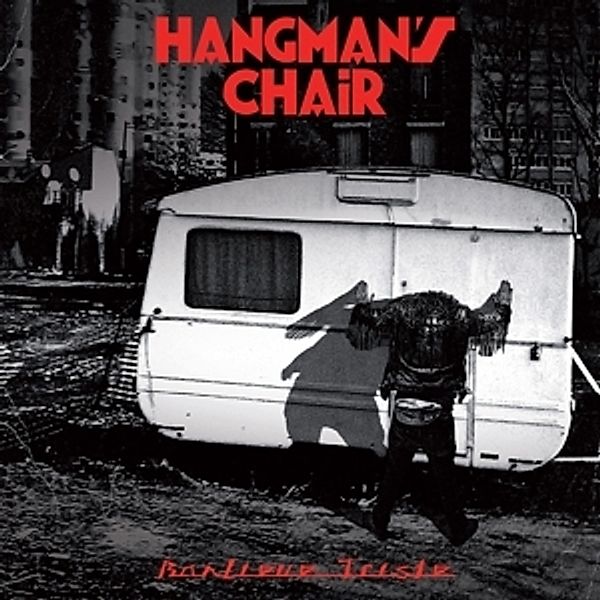 Banlieue Triste (Ltd.2lp) (Vinyl), Hangman's Chair