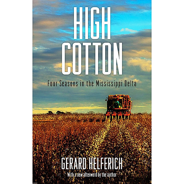 Banner Books: High Cotton, Gerard Helferich