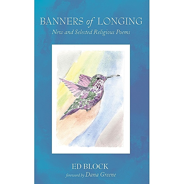 Banners of Longing, Ed Block
