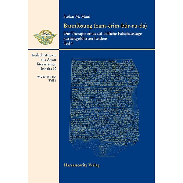 Bannlösung (nam-érim-búr-ru-da) / Wissenschaftliche Veröffentlichungen der Deutschen Orient-Gesellschaft Bd.155, Stefan M. Maul