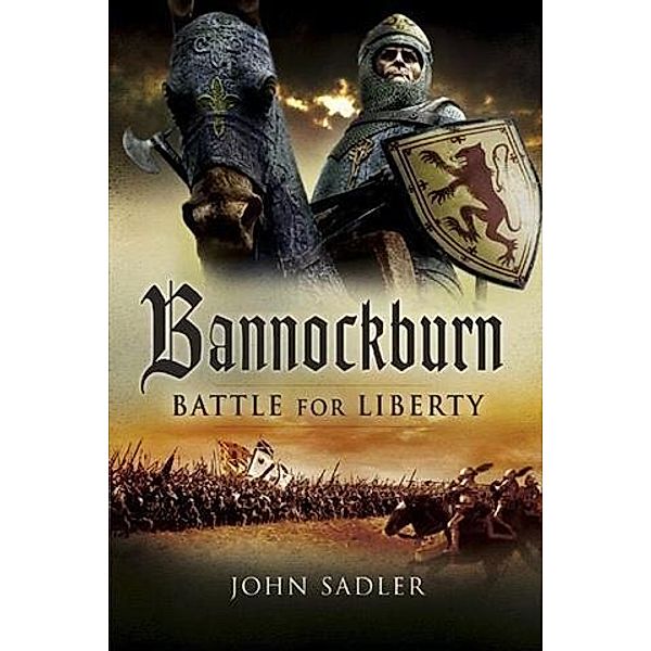 Bannockburn, John Sadler