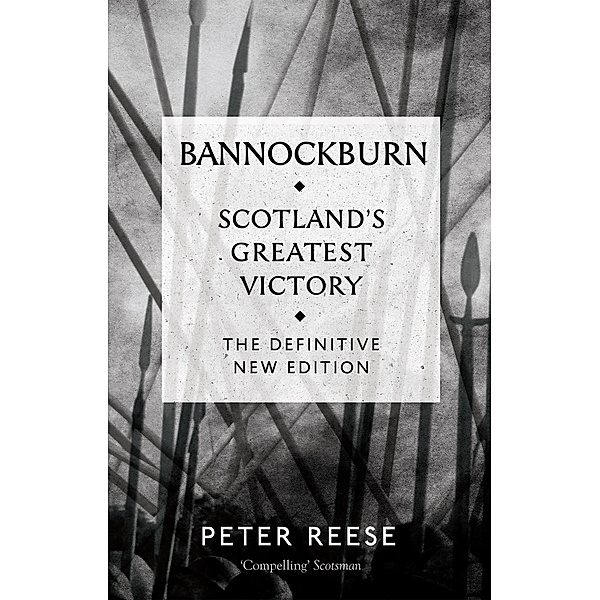 Bannockburn / Canongate Books, Peter Reese