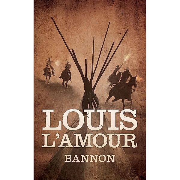 Bannon, Louis L'amour