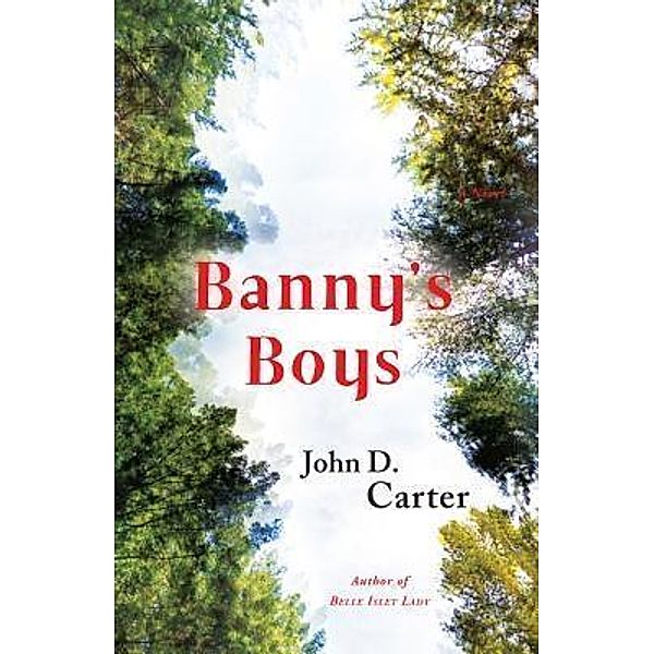 Banny's Boys / John Carter, John D. Carter