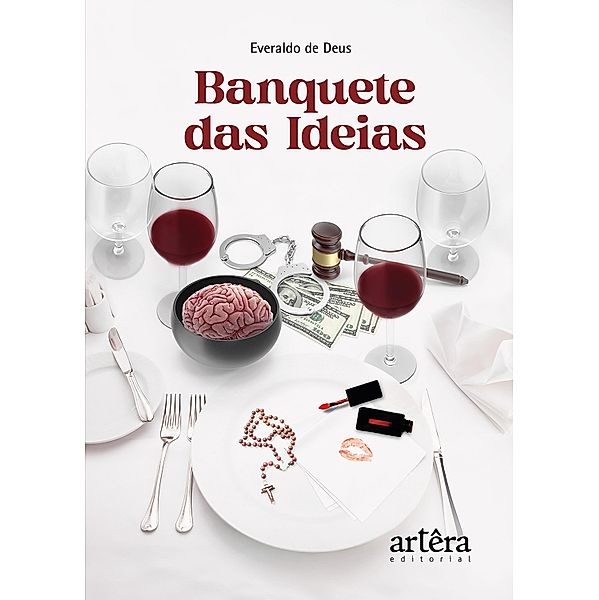 Banquete das Ideias, Everaldo de Deus