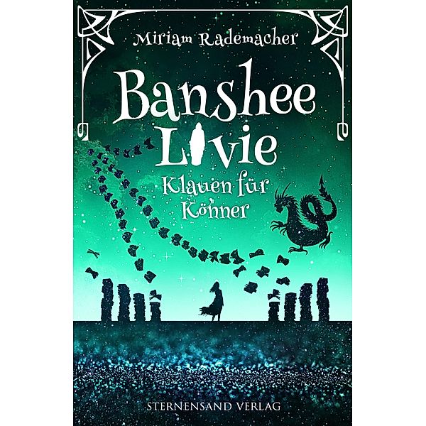 Banshee Livie (Band 5): Klauen für Könner / Banshee Livie Bd.5, Miriam Rademacher