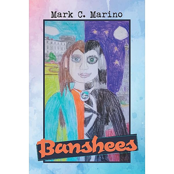 Banshees, Mark C. Marino