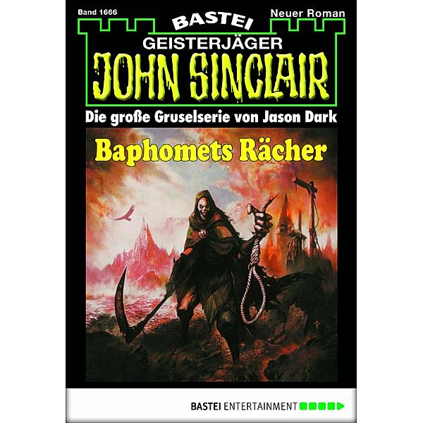Baphomets Rächer / John Sinclair Bd.1666, Jason Dark