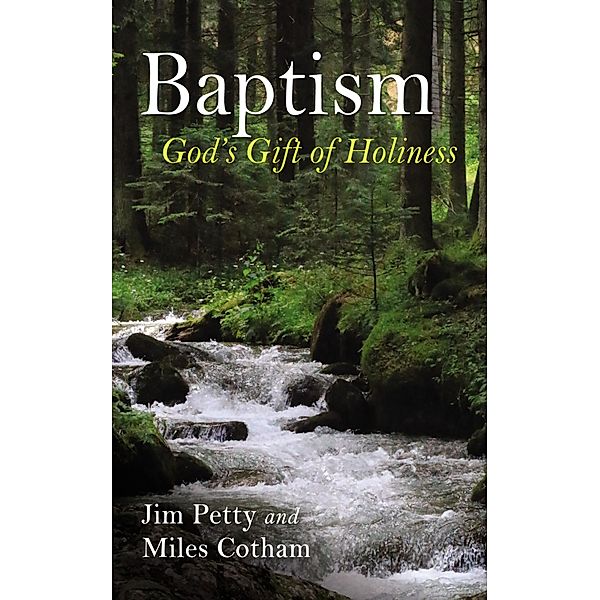 Baptism, Jim Petty, Miles Cotham