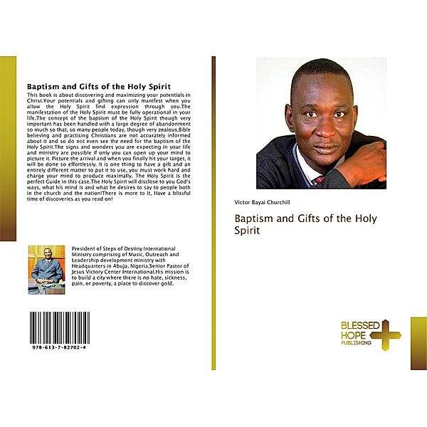 Baptism and Gifts of the Holy Spirit, Victor Bayai Churchill