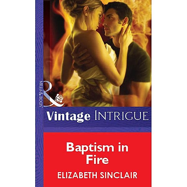 Baptism In Fire, Elizabeth Sinclair