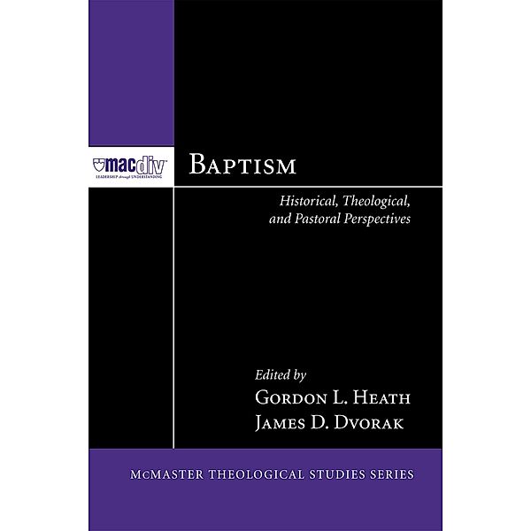 Baptism / McMaster Theological Studies Series Bd.4