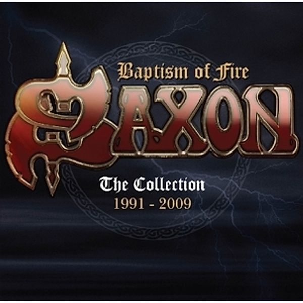 Baptism Of Fire-The Collection 1991-2009, Saxon