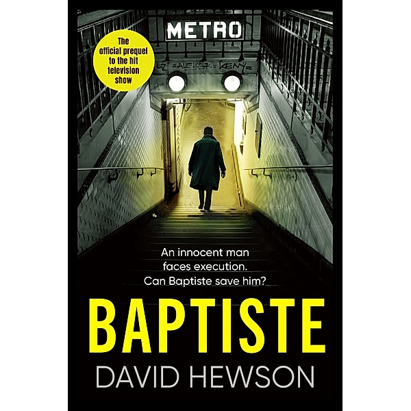 Baptiste: The Blade Must Fall, David Hewson