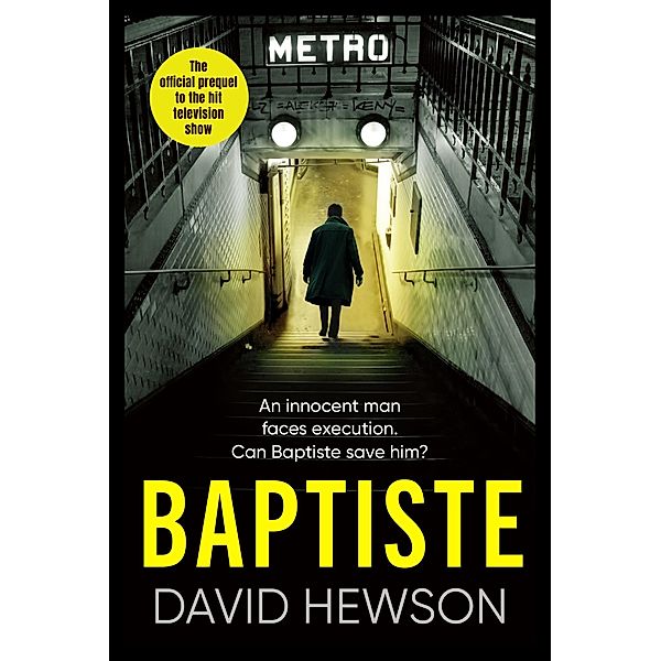 Baptiste: The Blade Must Fall, David Hewson