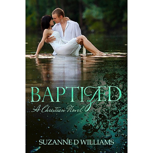 Baptized, Suzanne D. Williams