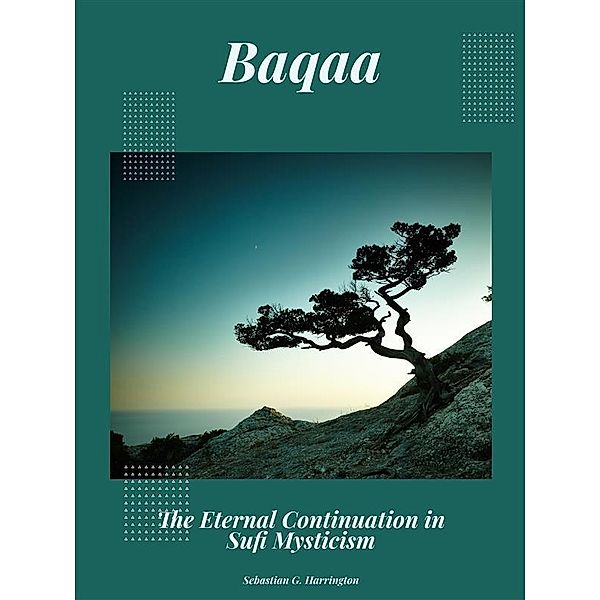 Baqaa, Sebastian G. Harrington