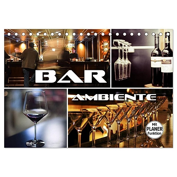 Bar Ambiente (Tischkalender 2024 DIN A5 quer), CALVENDO Monatskalender, Renate Bleicher